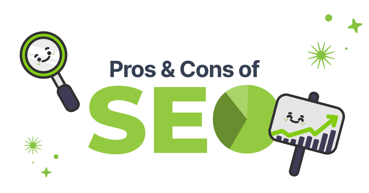 Pros & Cons of SEO